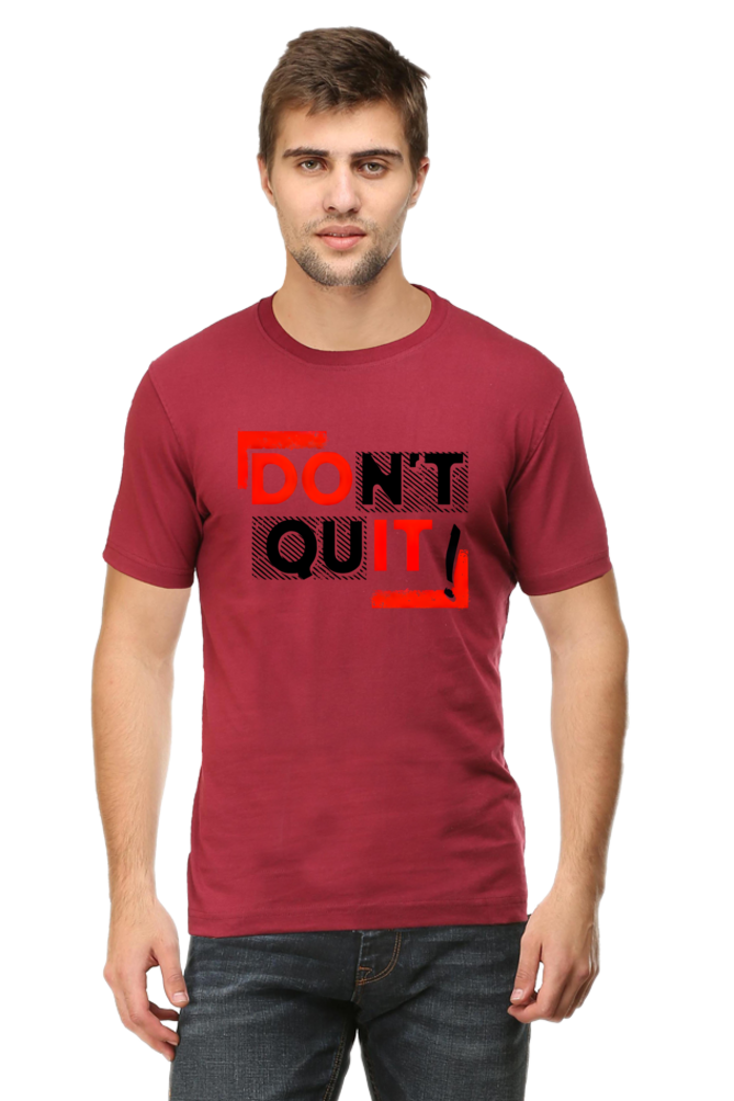 Don't Quit Motivational Graphic T-Shirt - Unisex Tee for Inspiration and Determination