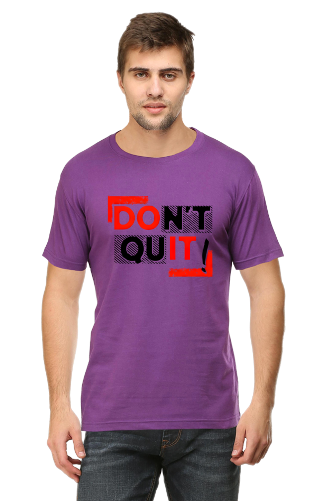 Don't Quit Motivational Graphic T-Shirt - Unisex Tee for Inspiration and Determination