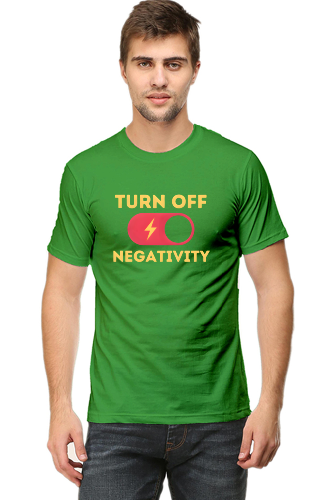 Turn Off Negativity Motivational T-Shirt – Positive Vibes Tee for Men and Women