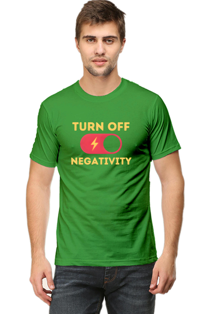 Turn Off Negativity Motivational T-Shirt – Positive Vibes Tee for Men and Women