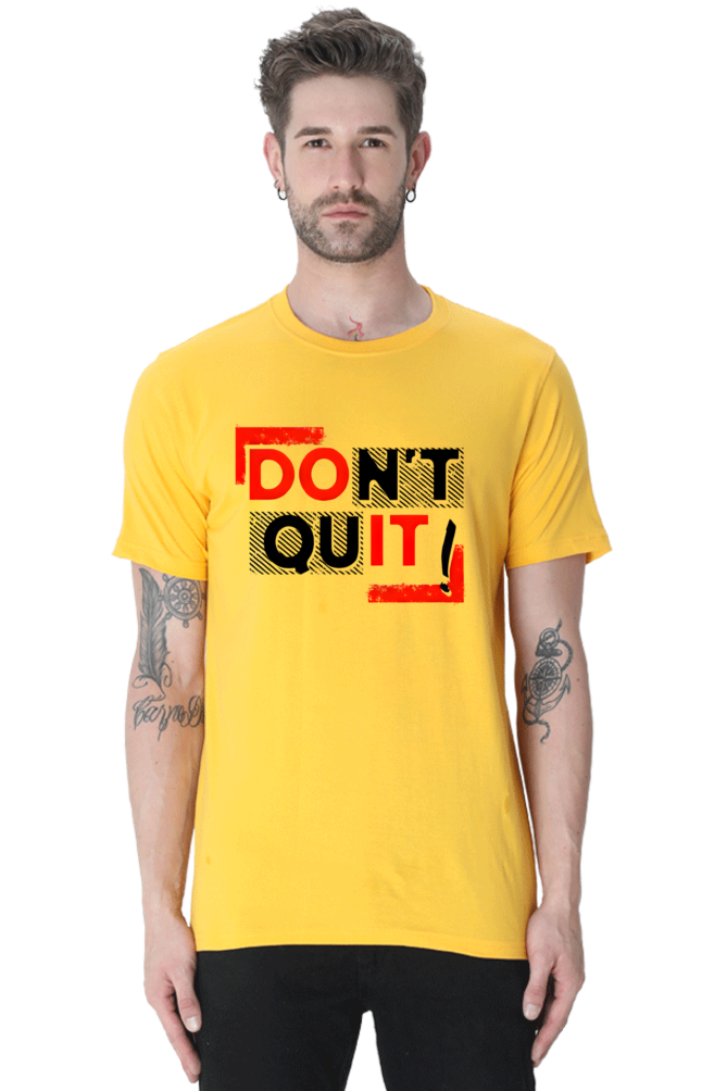 Don't Quit Motivational Graphic T-Shirt - Unisex Tee for Inspiration and Determination