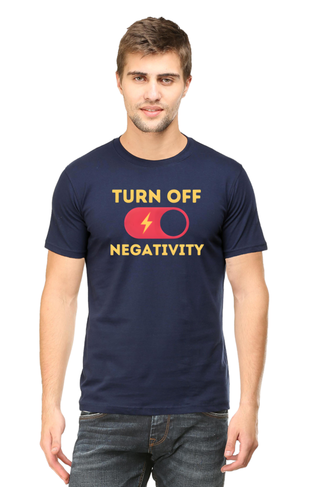 Turn Off Negativity Motivational T-Shirt – Positive Vibes Tee for Men and Women