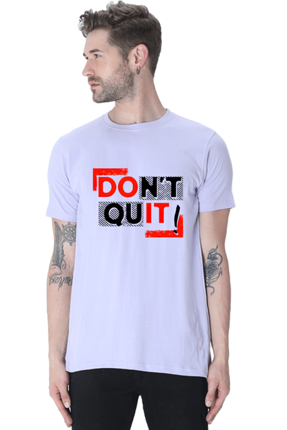 Don't Quit Motivational Graphic T-Shirt - Unisex Tee for Inspiration and Determination